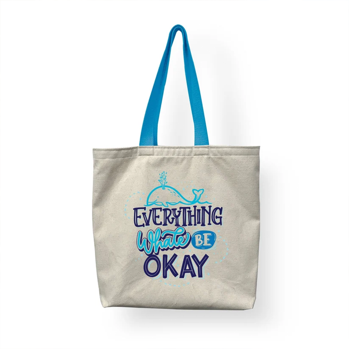 Everything Whale Be Okay Canvas Tote Bag | Positive Gift for Eco-Conscious Shoppers