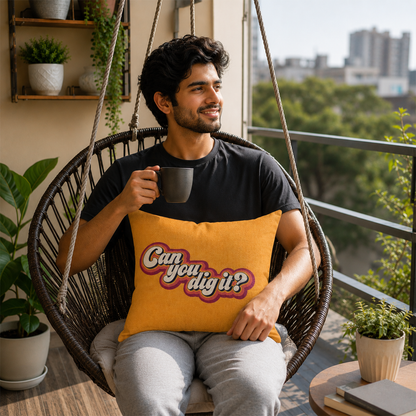 Can you dig it retro throw pillow as fun housewarming and birthday decor gift
