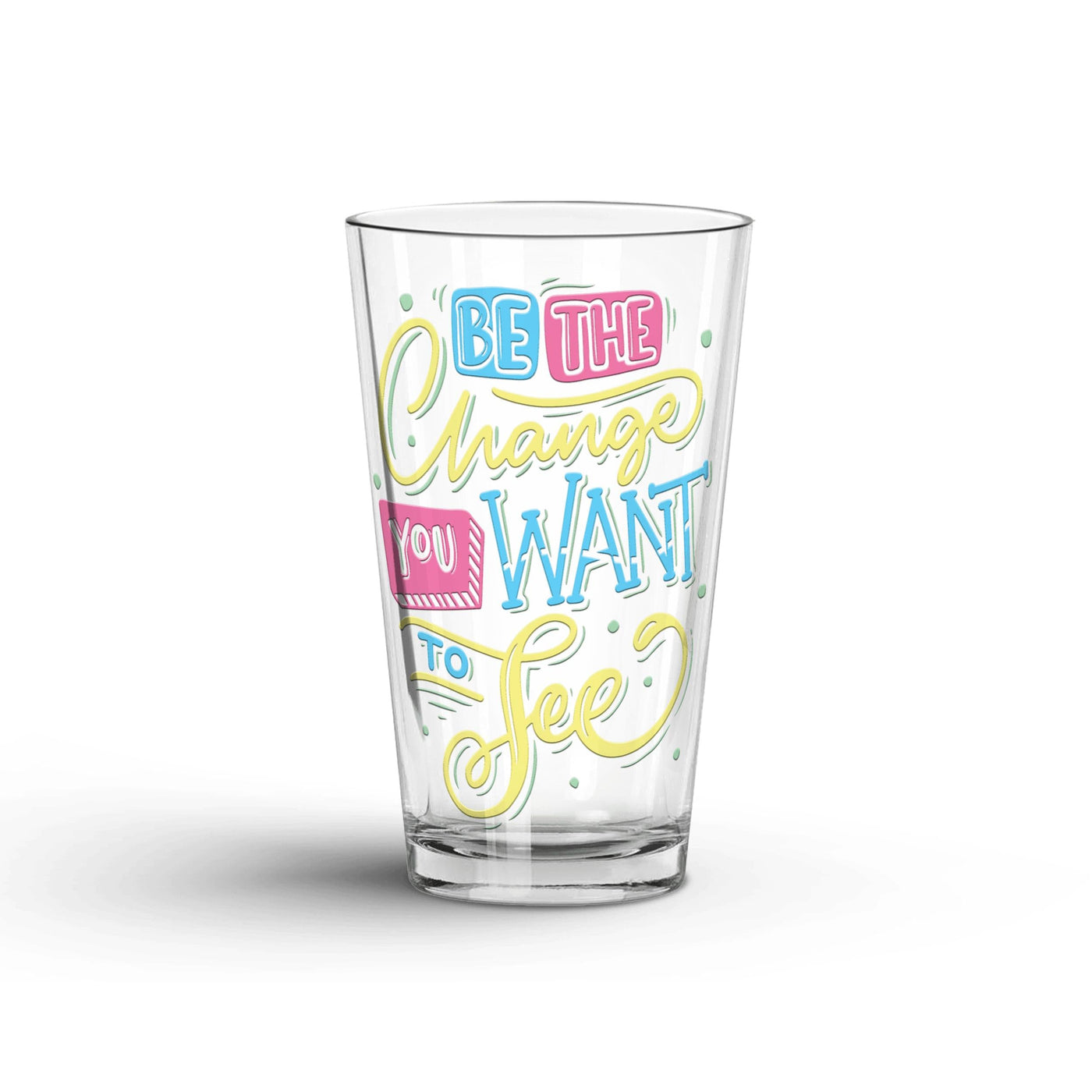 Glass Tumbler: Be The Change You Want To See Glass Tumbler Sam + Zoey  Sam + Zoey