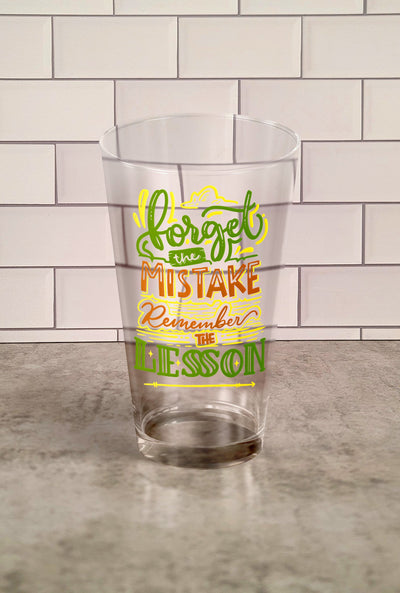 Glass Tumbler: Forget The Mistake Remember The Lesson Glass Tumbler Sam + Zoey  Sam + Zoey