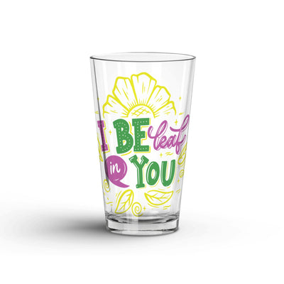 Glass Tumbler: I Be-Leaf In You Glass Tumbler Sam + Zoey  Sam + Zoey