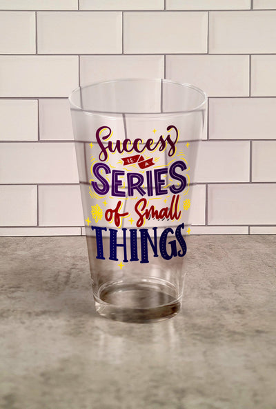 Glass Tumbler: Success Is A Series Of Small Things Glass Tumbler Sam + Zoey  Sam + Zoey