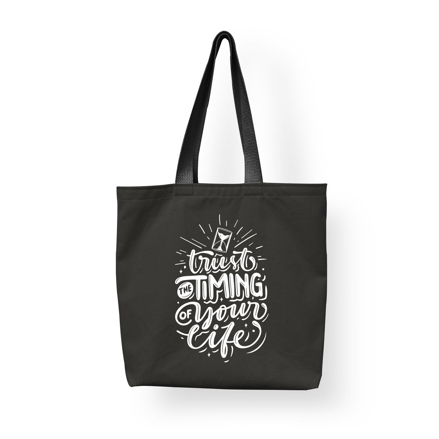 Trust The Timing of Your Life - Cotton Shopping Tote Bag for Eco-Friendly Shoppers, Teacher Bag, Reusable Tote Bag | Sam and Zoey Fashion Tote Apparel & Accessories Sam + Zoey  Sam + Zoey